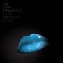 Dark Romantics - Some Midnight Kissin'