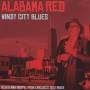 Alabama Red - Windy City Blues