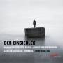 Christoph Prgardien & Kammerorchester Basel - Der Einsiedler