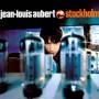 Jean Louis Aubert - Stockholm