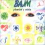 Bajm - Plomien Z Nieba