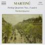 Martinu Quartett - Streichquartette 3+6