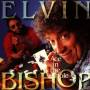 Elvin Bishop - Ace In The Hole