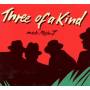 Three Of A Kind - Meets Mister T.