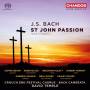 S. Bevan / Blaze / Hulett / Riches / Temple / Crouch End Ch - Johannespassion (in engl.)