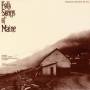 Edward Ives Sandy - Folk Songs Of Maine