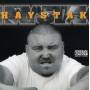 Haystak - Haystak (Explicit Version)