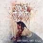 Sick Of Stupidity - One Shot,one Kill