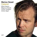Marius Neset - Cabaret (Digipak)