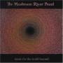 Mushroom River Band - Music For The World Beyond