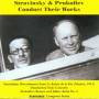 Strawinsky / Prokofieff / Moscow PO / Mexican SO / + - Strawinsky und Prokofieff dirigieren ihre Werke