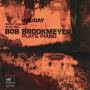Bob Brookmeyer - Holiday