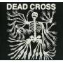 Dead Cross - Dead Cross
