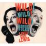 Robbie Fulks & Linda Gail Lewis - Wild! Wild! Wild!