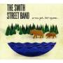Smith Street Band - No One Gets Lost Anymore