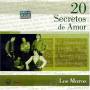 Los Moros - 20 Secretos De Amor