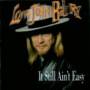 Long Baldry John - It Still Ain't Easy