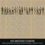 Original Broadway Cast Of A Chorus Line - A Chorus Line-40th Anniversary Celebration