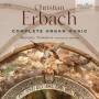 Manuel Tomadin - Erbach:Complete Organ Music