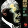 Arthur Crudup Big Boy - Rock Me Mama