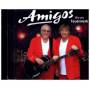Amigos - Wie ein Feuerwerk