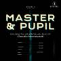 Mark Chambers / Sestina Music - Master & Pupil