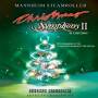 Mannheim Steamroller - Mannheim Steamroller Christmas Symphony Ii