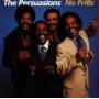 Persuasions - No Frills