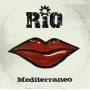 I Rio - Mediterraneo
