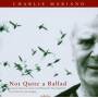 Charlie Mariano - Not Quite a Ballad