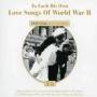 V / A - To Each His Own: Love Songs Of World War Ii