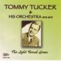 Tommy Tucker & His Orchestra - Light Turned Green