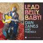 Dan Zanes & Friends - Lead Belly,Baby!