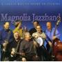 Magnolia Jazzband - Lovely Way To Spend An Evening