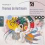 Elan Sicroff / Nina Lejderman / Claron McFadden / + - The Songs of Thomas de Hartmann