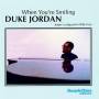 Duke Jordan - When You re Smiling