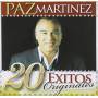 Paz Martinez - 20 Exitos Originales