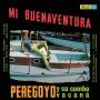 Peregoyo Y Su Combo Vacana - Mi Buenaventura