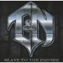 T & N - Slave To The Empire