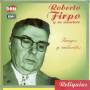 Roberto Firpo - Tangos Y Valsecitos