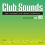 Various - Club Sounds Vol.102