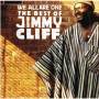 Jimmy Cliff - We Are All One: The Best Of