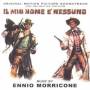 Ennio Morricone - Il Mio Nome E Nessuno