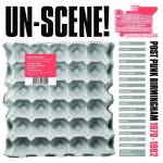 Various - Un-Scene : Post Punk Birmingham 1978-1982