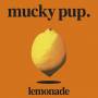 Mucky Pup - Lemonade