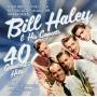 Bill Haley & His Comets - 40 Greatest Hits