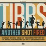 The Tibbs - Another Shot Fired
