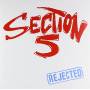 Section 5 - Rejected