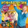 Reinhard Horn - Lachen,Singen,Tanzen