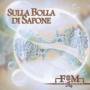 Fem - Sulla Bolla Di Sapone